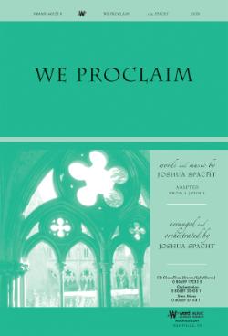 We Proclaim