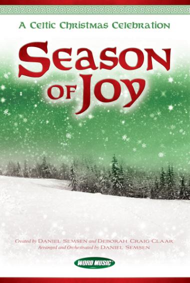 Season of Joy - A Celtic Christmas Celebration