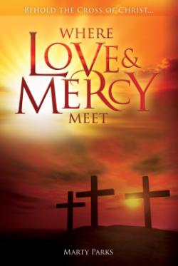 Where Love and Mercy Meet