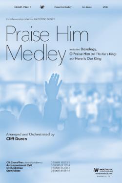 Praise Him Medley