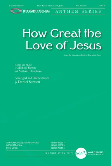 How Great the Love of Jesus
