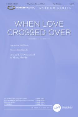 When Love Crossed Over
