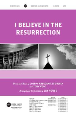 I Believe in the Resurrection