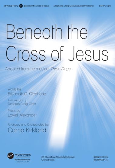 Beneath The Cross Of Jesus Beneath The Cross Of Jesus