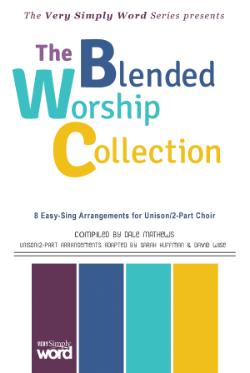 The Blended Worship Collection
