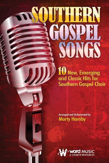 Southern Gospel Songs