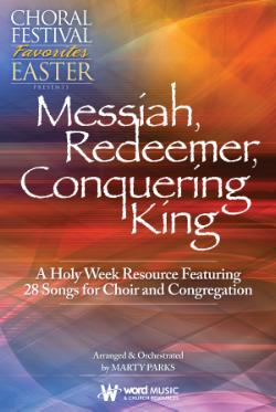 Messiah, Redeemer, Conquering King