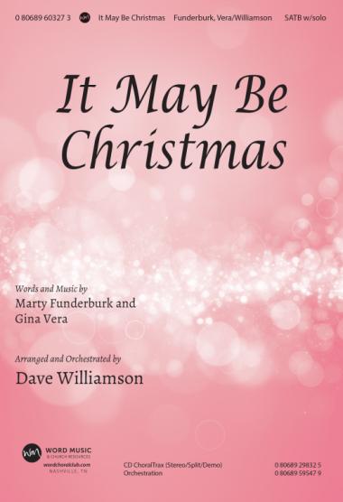 It May Be Christmas It May Be Christmas