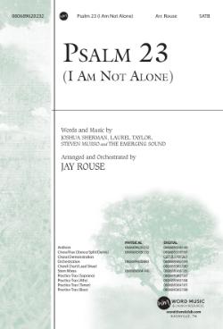 Psalm 23 (I Am Not Alone)
