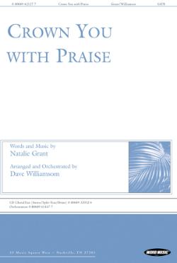 Crown You With Praise Crown You With Praise