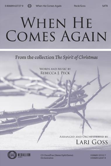 When He Comes Again When He Comes Again