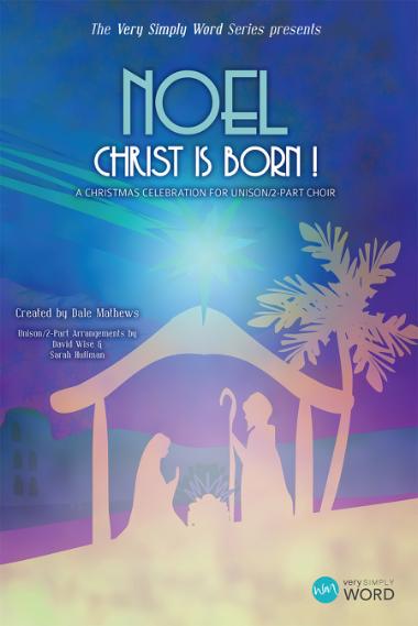 Noel, Christ Is Born!