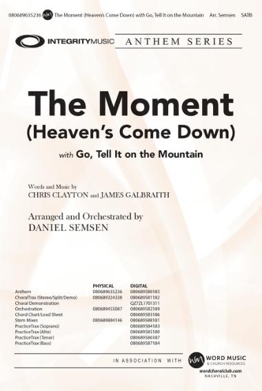 The Moment (Heaven's Come Down)