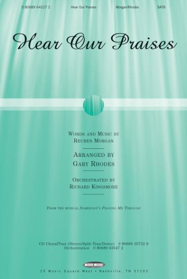 Hear Our Praises Hear Our Praises