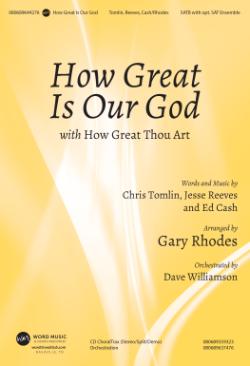 How Great Is Our God How Great Is Our God