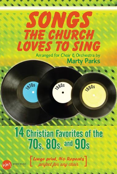 Songs the Church Loves to Sing