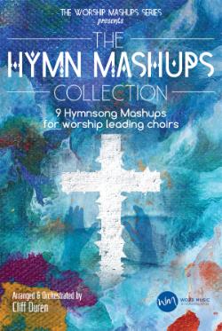 The Hymn Mashups Collection