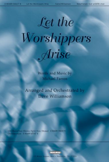 Let The Worshippers Arise Let The Worshippers Arise