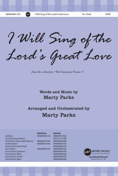 I Will Sing of the Lord's Great Love