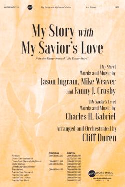My Story with My Savior's Love