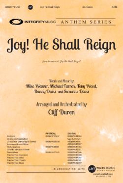 Joy! He Shall Reign
