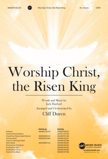 Worship Christ the Risen King