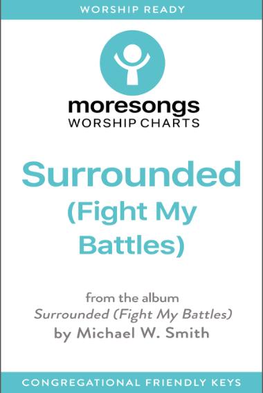 Surrounded (Fight My Battles)