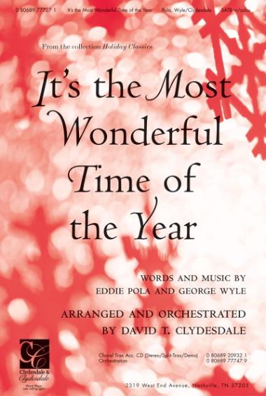It's The Most Wonderful Time Of The Year It's The Most Wonderful Time Of The Year