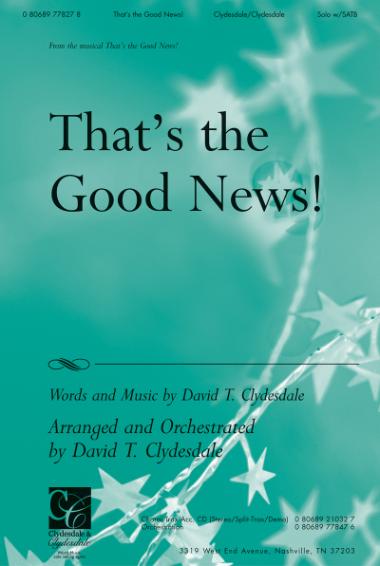 That's The Good News! That's The Good News!