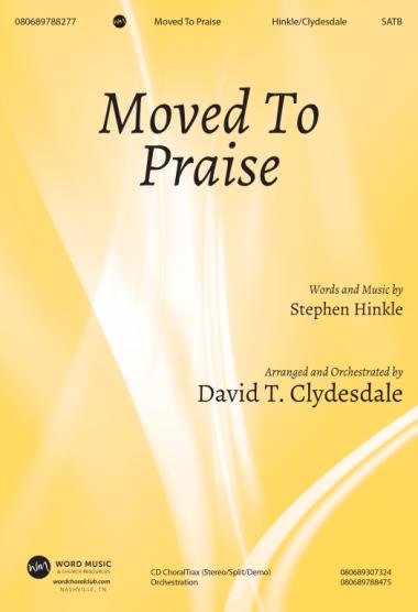Moved To Praise Moved To Praise