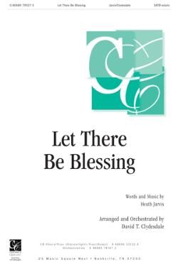 Let There Be Blessing Let There Be Blessing