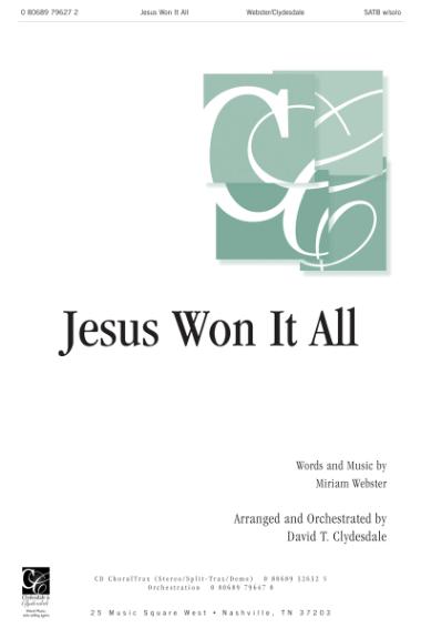 Jesus Won It All Jesus Won It All