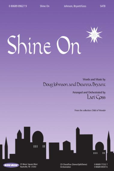 Shine On Shine On