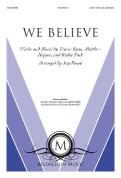 We Believe We Believe