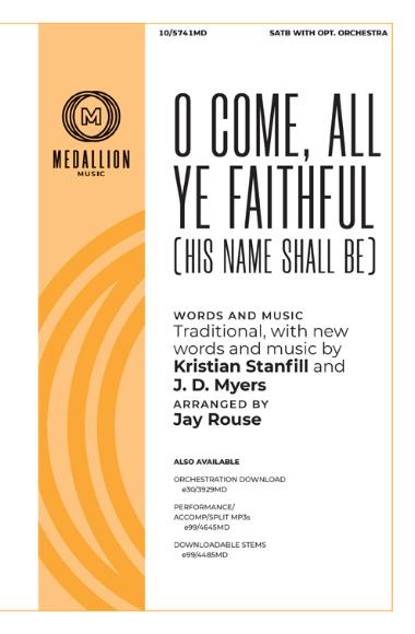 O Come, All Ye Faithful (His Name Shall Be)