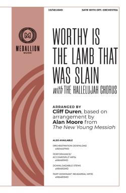 Worthy Is the Lamb That Was Slain with The Hallelujah Chorus