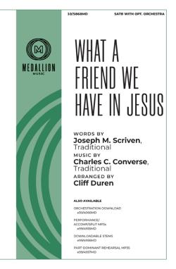 What a Friend We Have in Jesus What a Friend We Have in Jesus