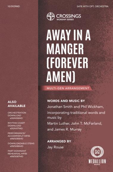 Away in a Manger (Forever Amen) Away in a Manger (Forever Amen)