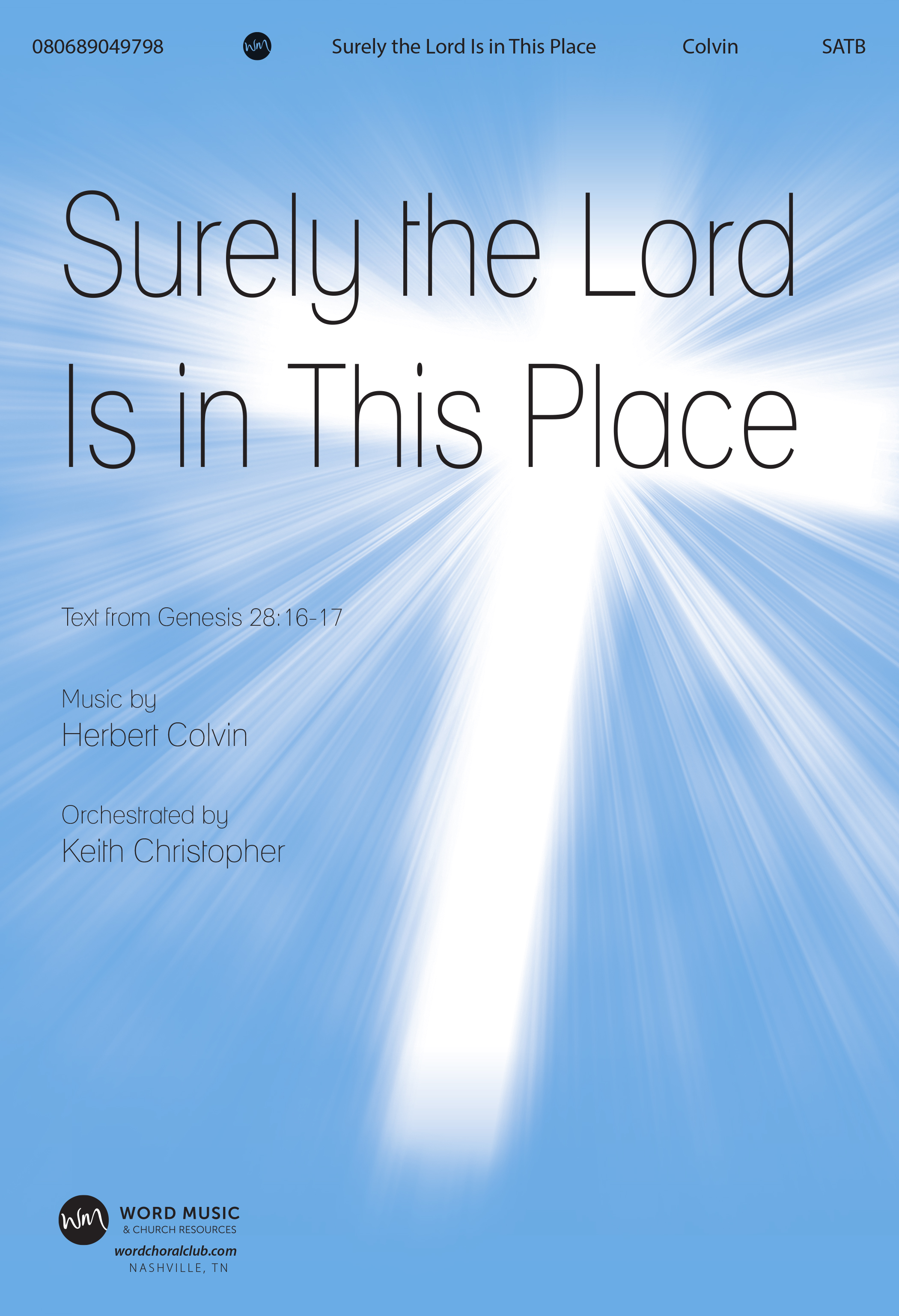 Surely The Lord Is In This Place