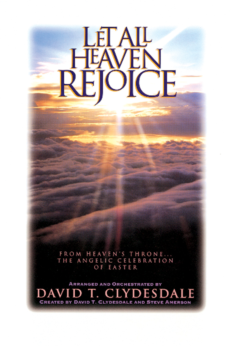 Let All Heaven Rejoice