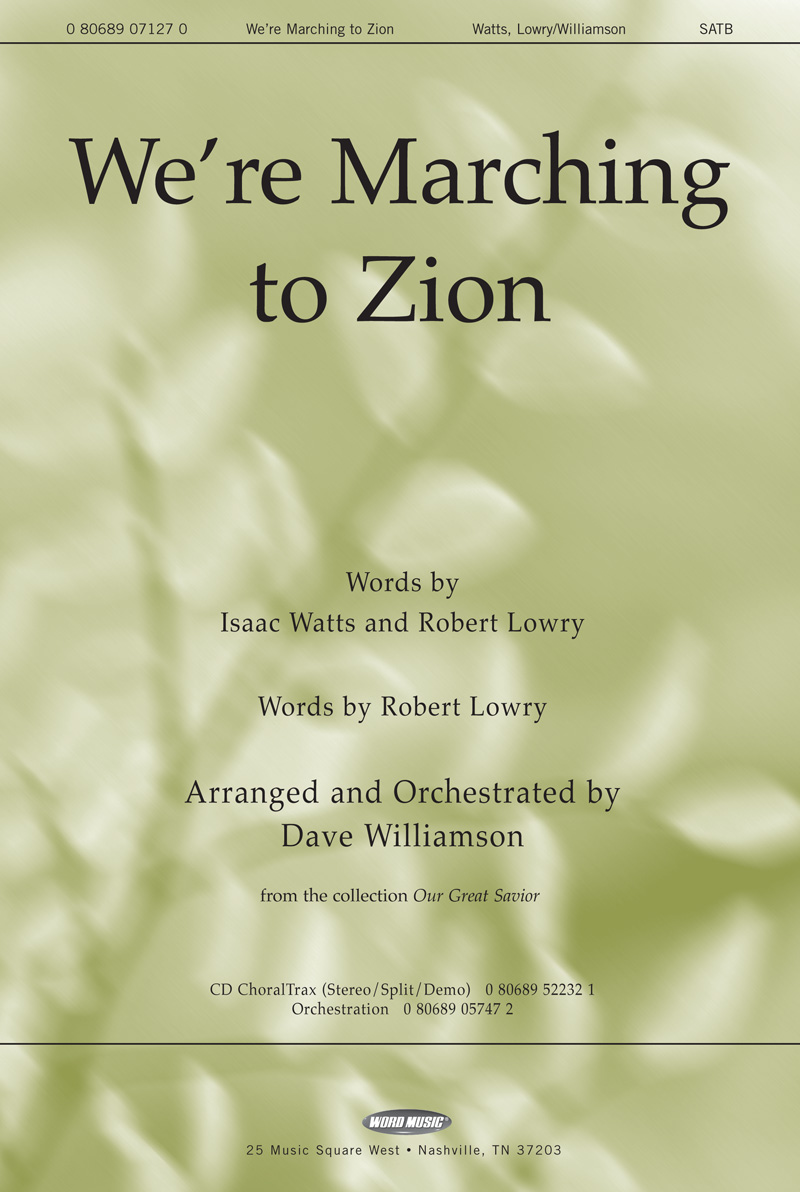 We're Marching To Zion