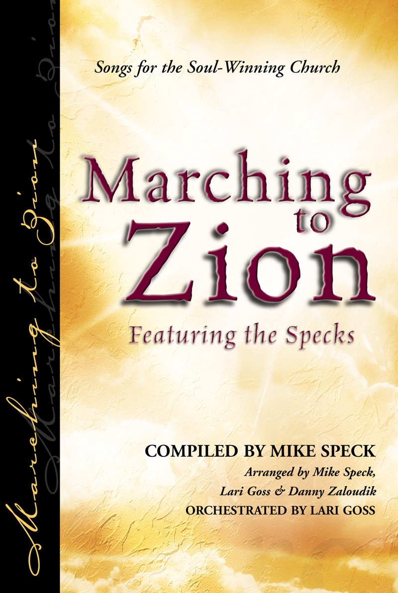 Marching To Zion