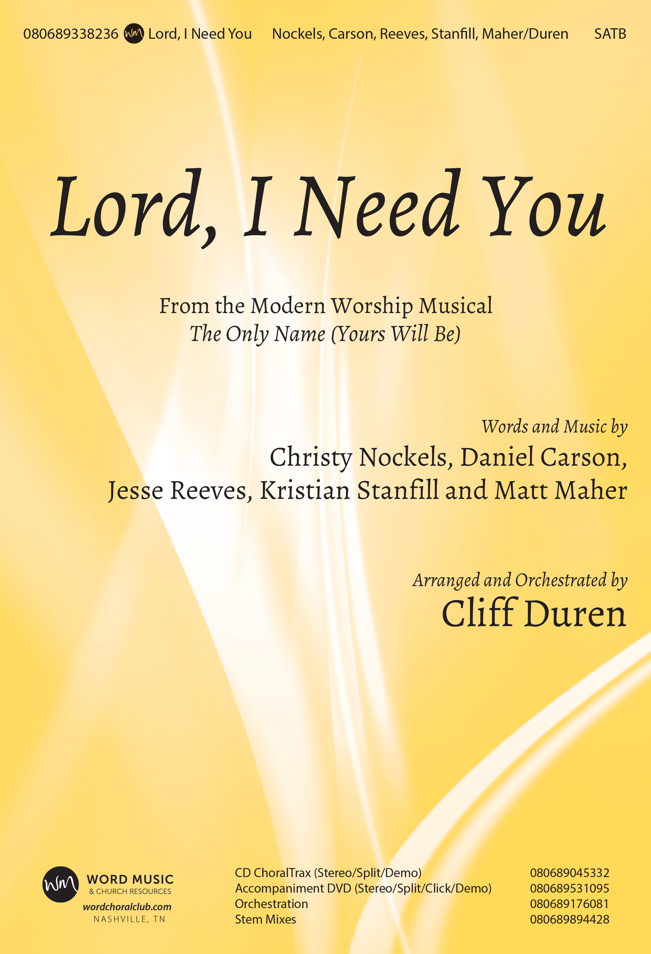 Lord, I Need You