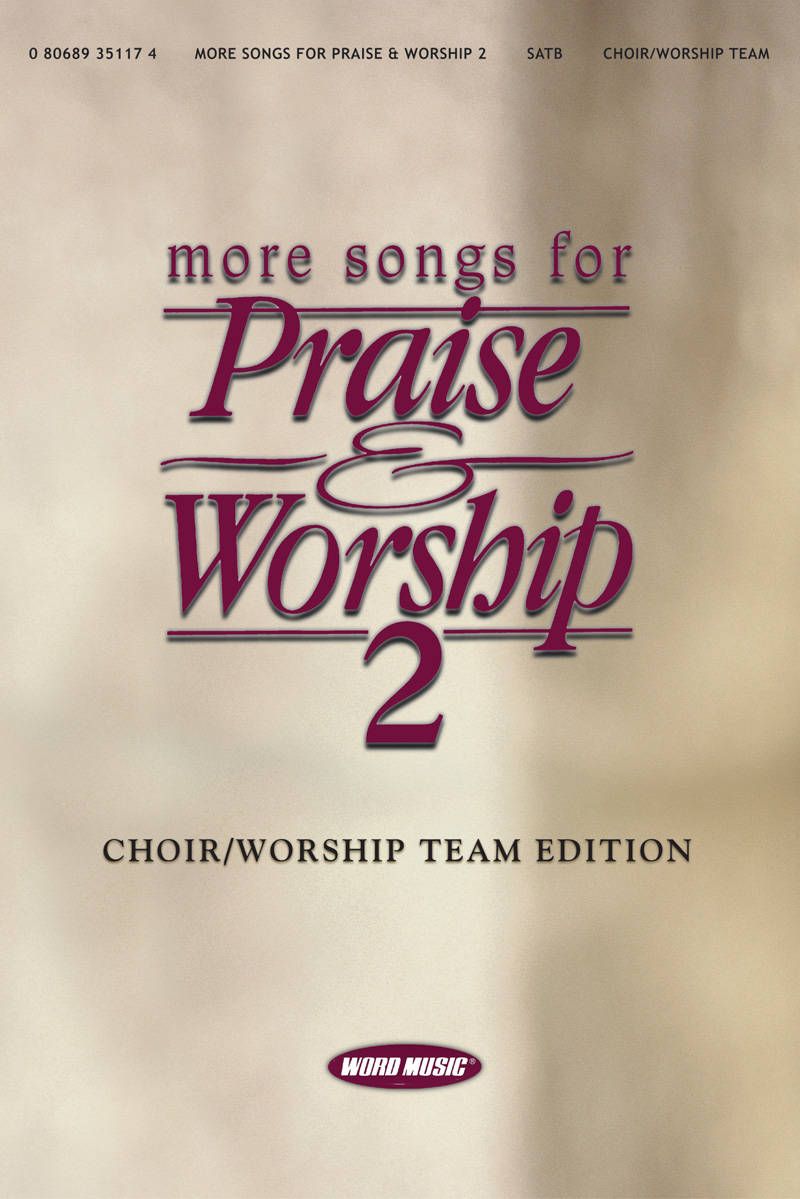 More Songs For Praise & Worship 2