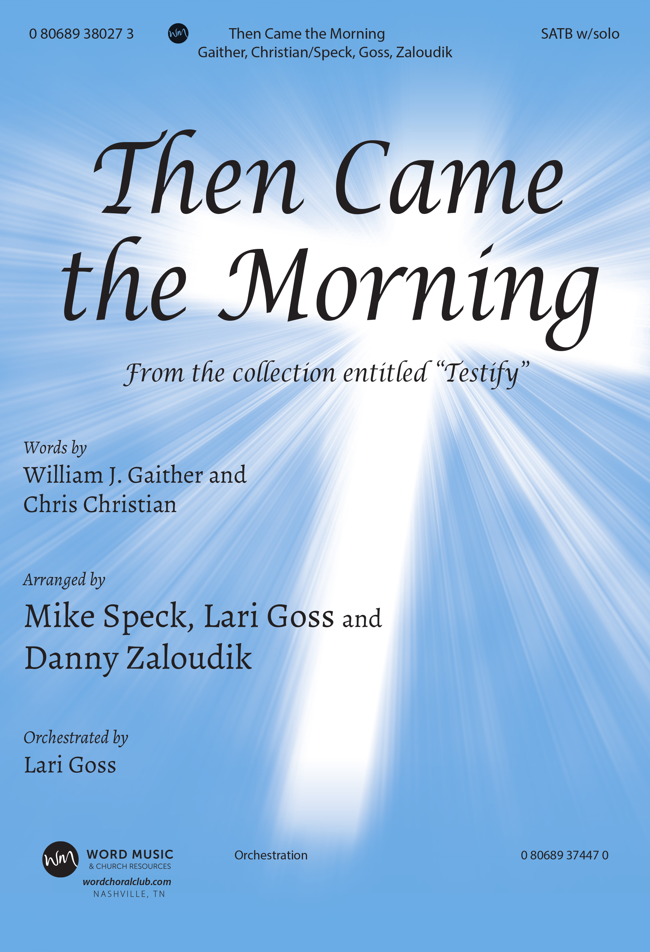 Then Came The Morning