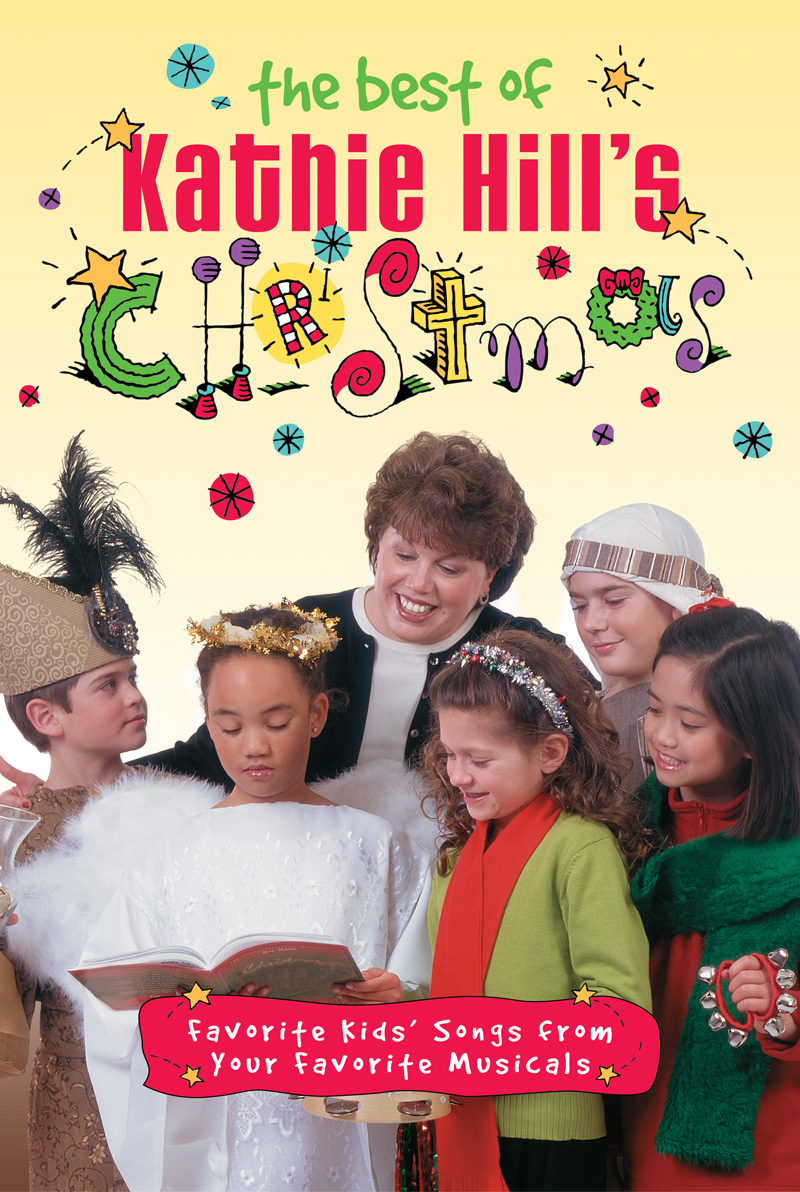 The Best Of Kathie Hill's Christmas The Best Of Kathie Hill's Christmas