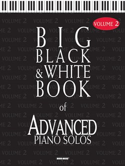 Big Black & White Book Of Advanced Piano Solos V2 Big Black & White Book Of Advanced Piano Solos V2