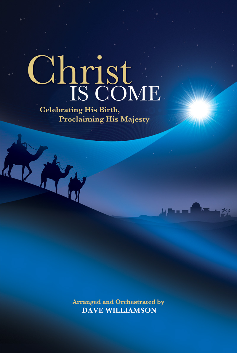 Christ Is Come