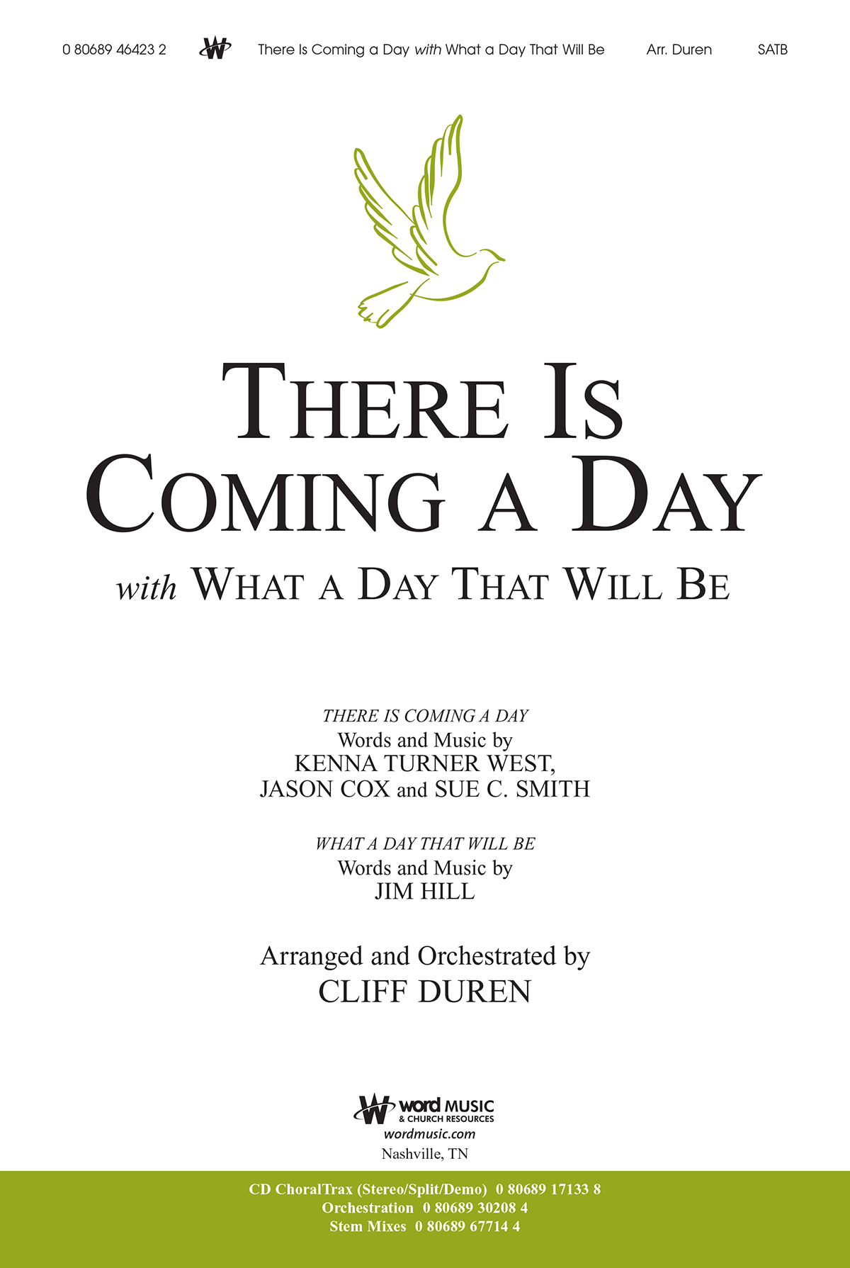 There Is Coming a Day with What a Day That Will Be