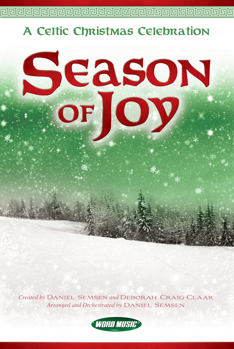 Season of Joy A Celtic Christmas Celebration